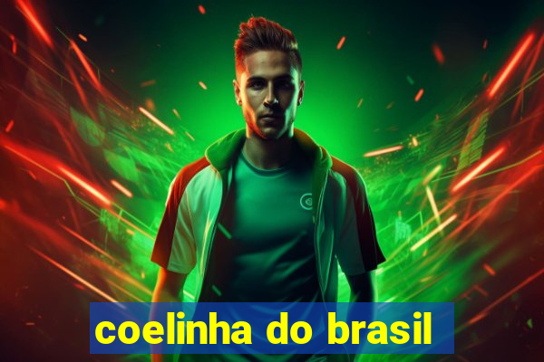 coelinha do brasil